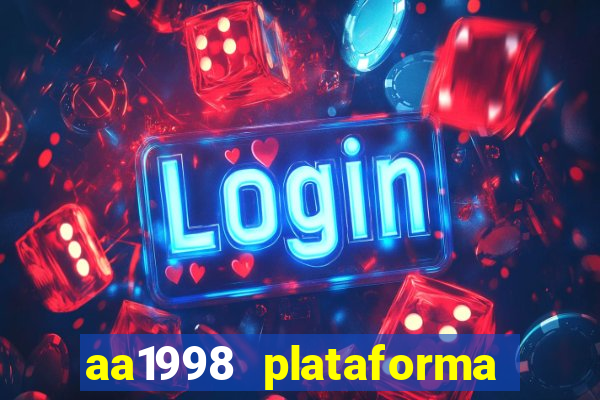 aa1998 plataforma de jogos